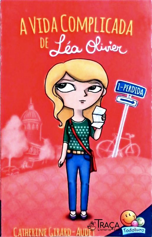 A Vida Complicada de Léa Oliver