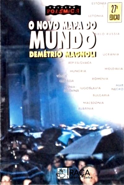 O Novo Mapa do Mundo