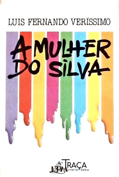 A Mulher do Silva