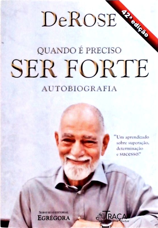Quando É Preciso Ser Forte