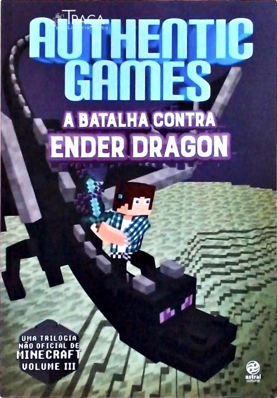Authentic Games: a Batalha Contra Ender Dragon