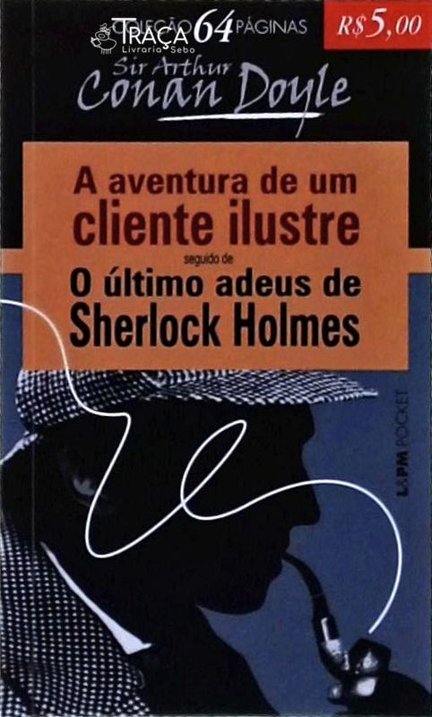 A Aventura de Um Cliente Ilustre