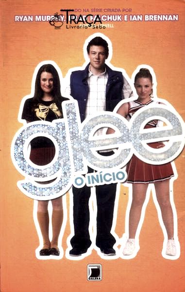 Glee: O Início