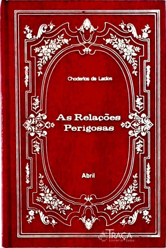 As Relações Perigosas
