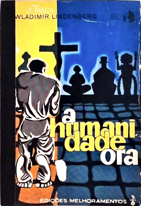 A Humanidade Ora