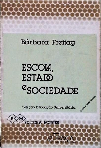 Escola, Estado e Sociedade