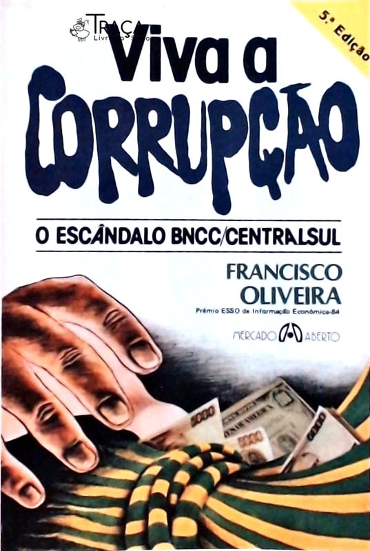 Viva a Corrupção