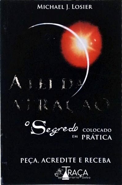 A Lei da Atração