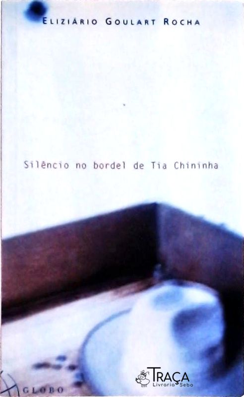 Silêncio No Bordel de Tia Chininha
