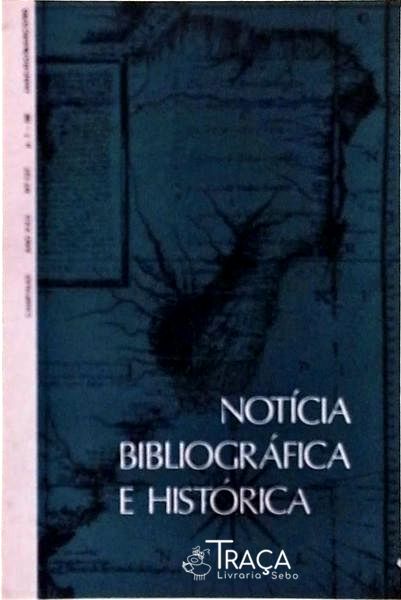 Notícia Bibliográfica E Histórica: Uma Colônia No Brasil