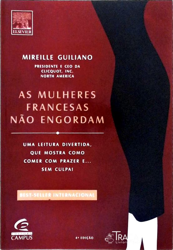 As Mulheres Francesas Não Engordam