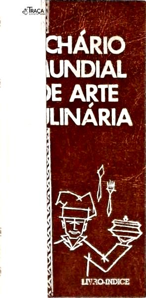 Livro Índice do Fichário Mundial de Arte Culinária
