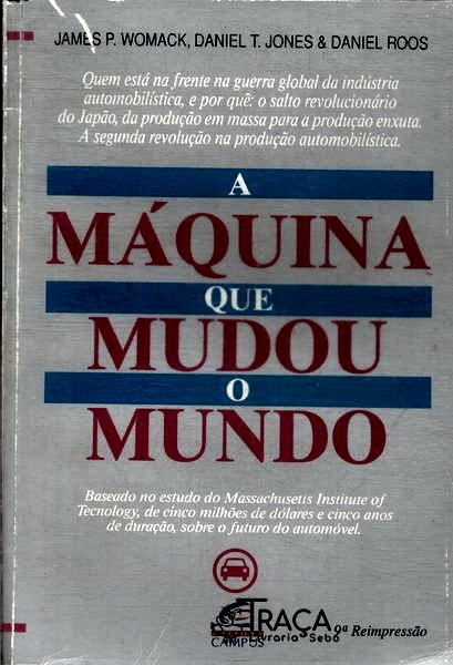 A Máquina Que Mudou o Mundo