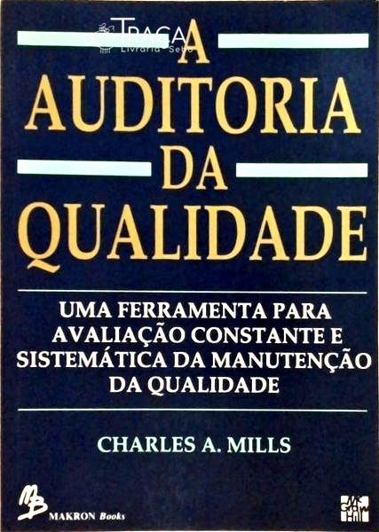 A Auditoria da Qualidade