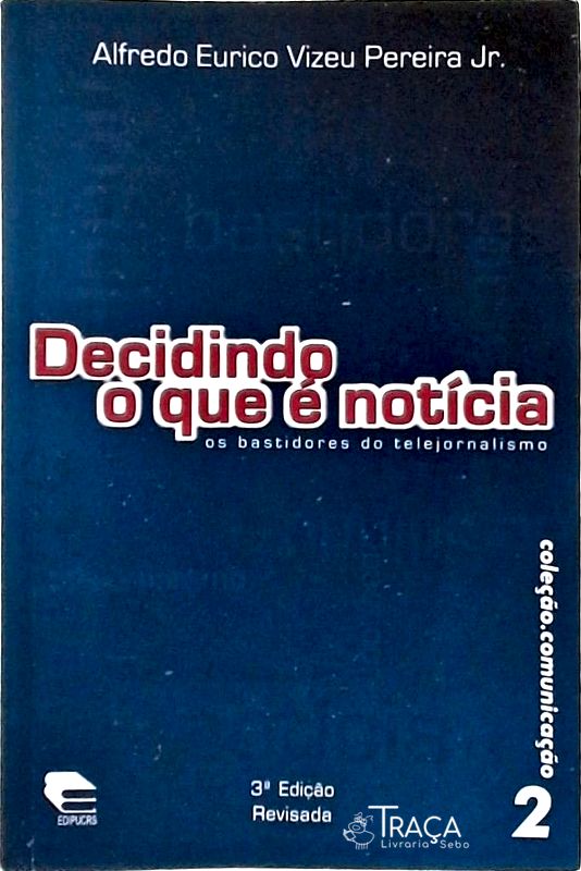 Decidindo o Que É Noticia