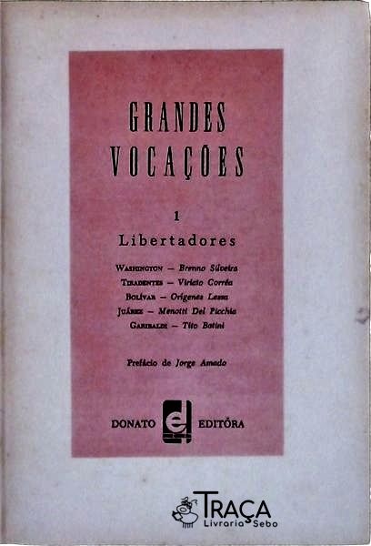 Grandes Vocações: Libertadores