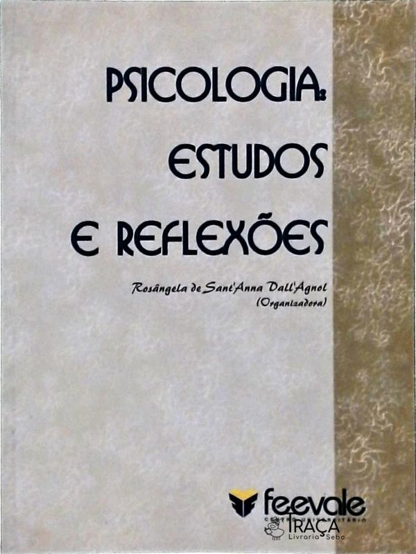 Psicologia: Estudos E Reflexões