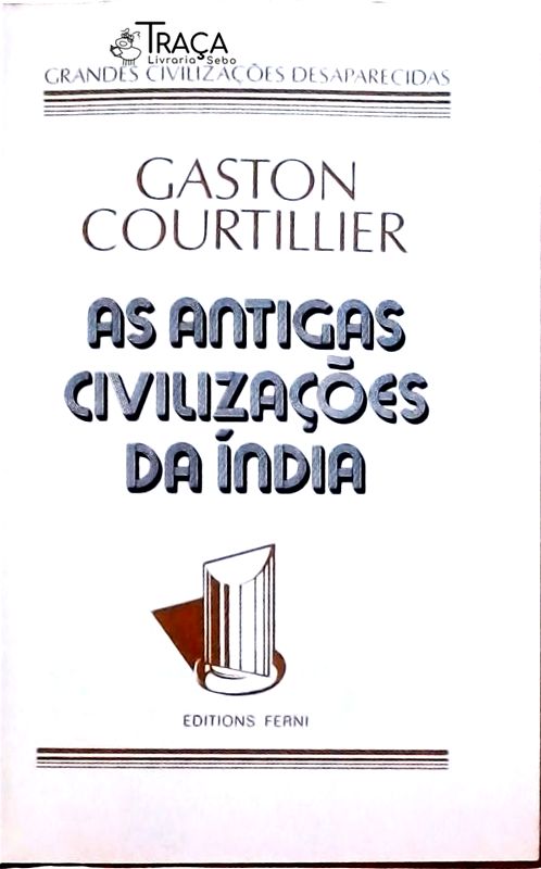 As Antigas Civilizações da Índia