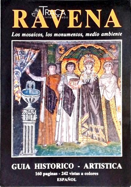 Ravena: Los Mosaicos, Los Momentos, Medio Ambiente