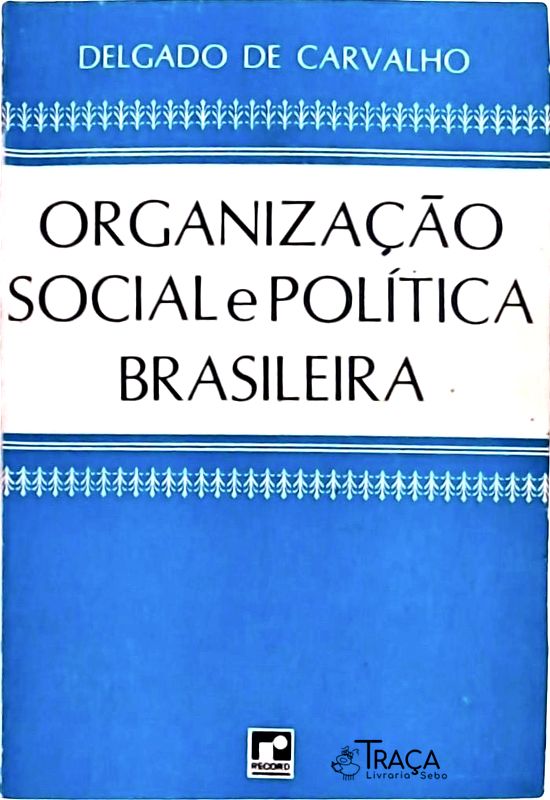 Organização Social e Política Brasileira