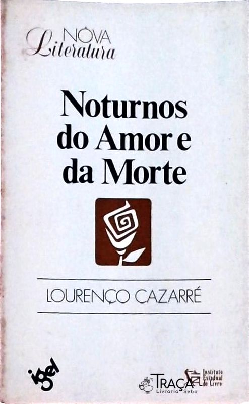 Noturnos Do Amor E Da Morte
