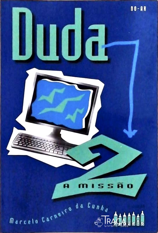 Duda Vol 2: a Missão
