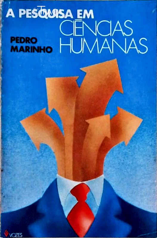 A Pesquisa em Ciências Humanas