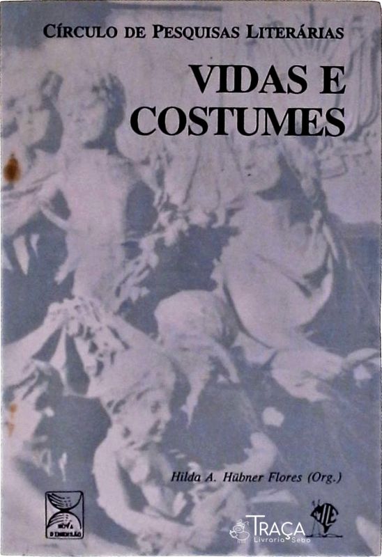 Vidas e Costumes