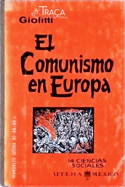 El Comunismo En Europa
