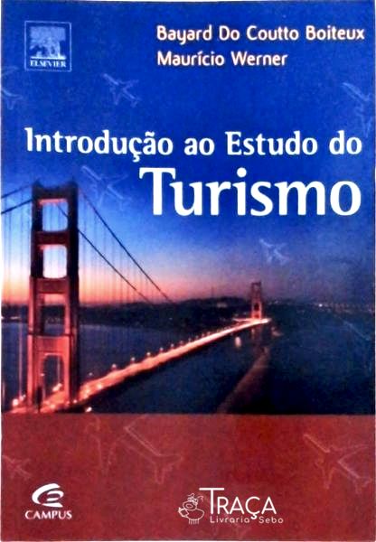 Introdução Ao Estudo do Turismo
