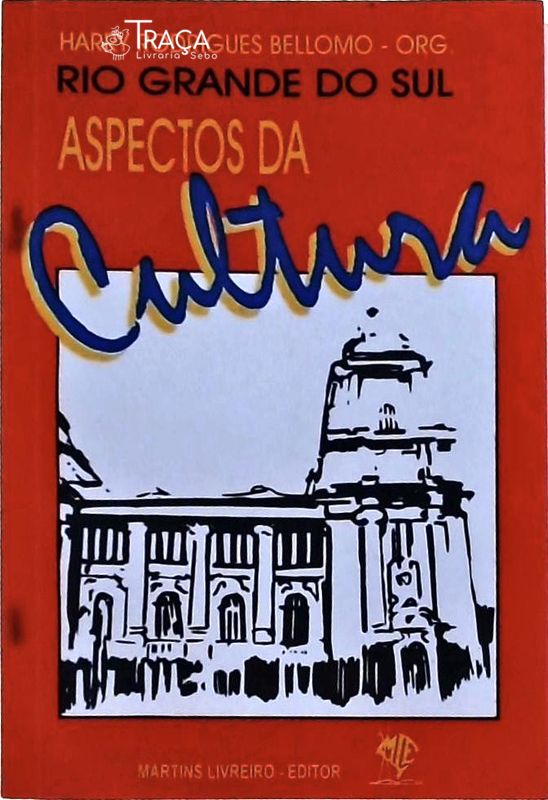 Rio Grande do Sul: Aspectos da Cultura
