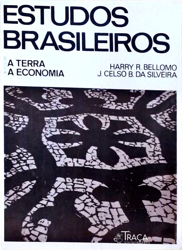 Estudos Brasileiros- a Terra, a Economia
