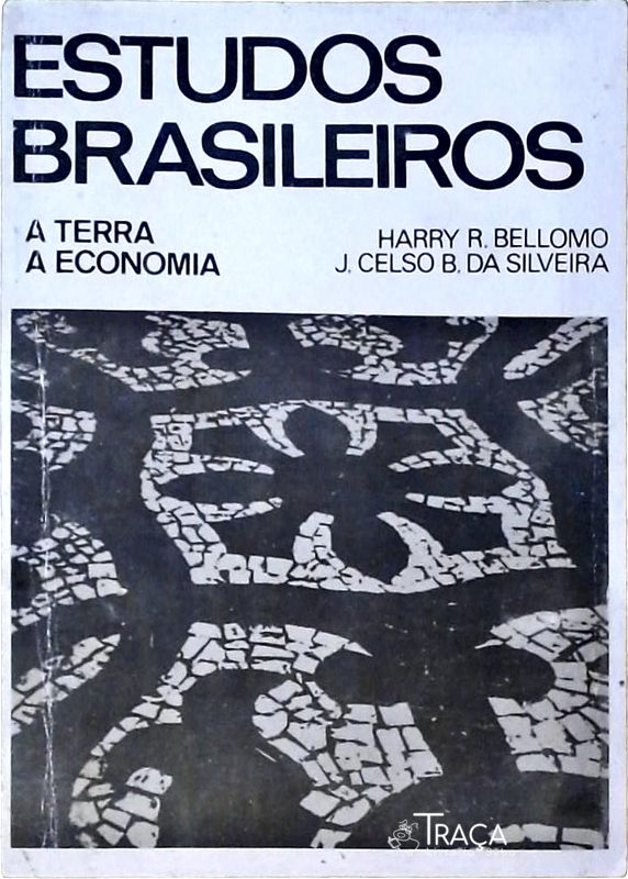 Estudos Brasileiros: a Terra, a Economia