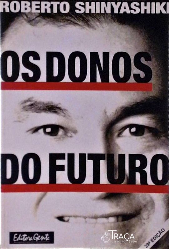 Os Donos do Futuro