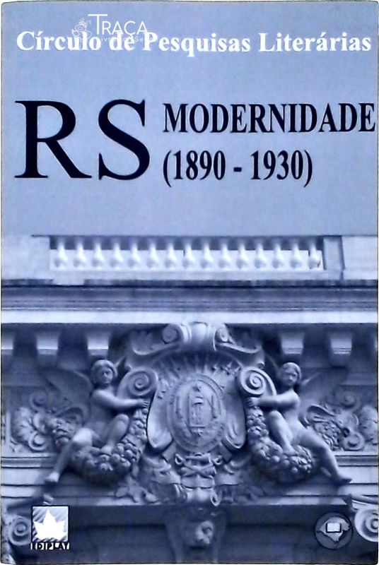Rs Modernidade (1890 - 1930)
