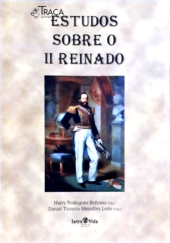Estudos Sobre o Ii Reinado