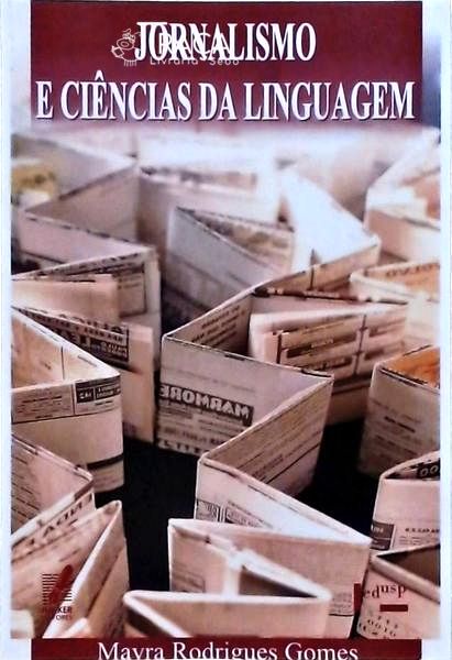 Jornalismo e Ciências da Linguagem