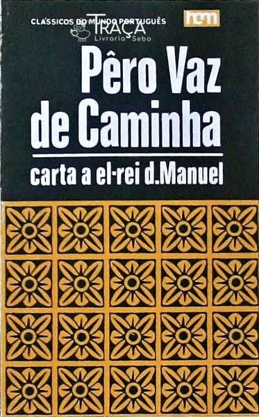 Carta a El-rei D. Manuel