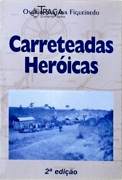 Carreteadas Heróicas