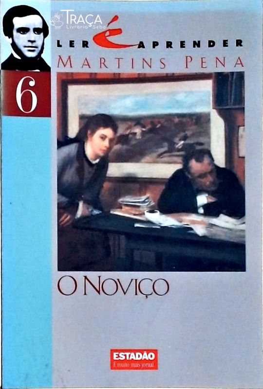 O Noviço