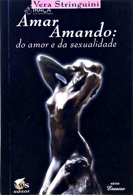Amar Amando - do Amor e da Sexualidade