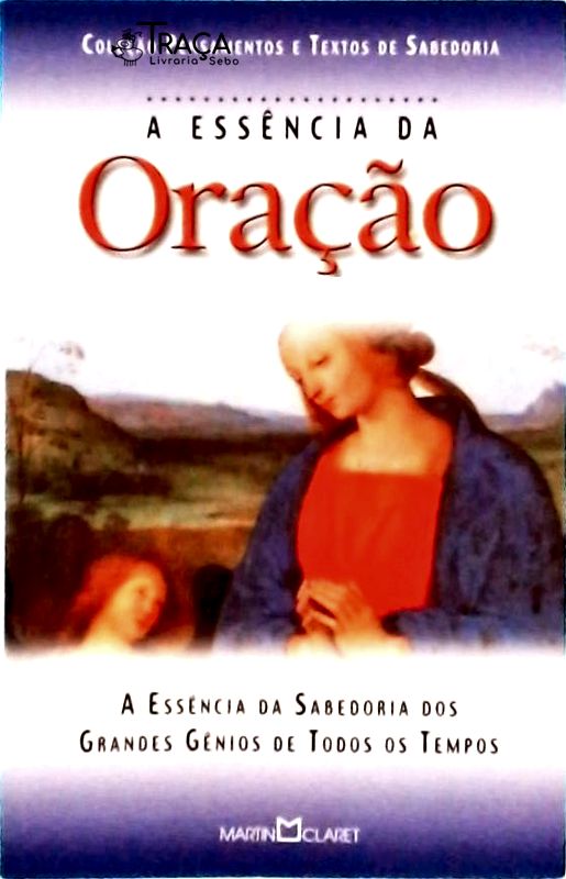 A Essência da Oração