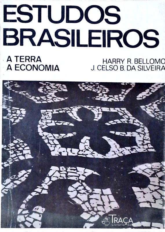 Estudos Brasileiros: a Terra, a Economia