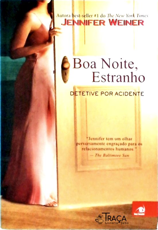 Boa Noite, Estranho