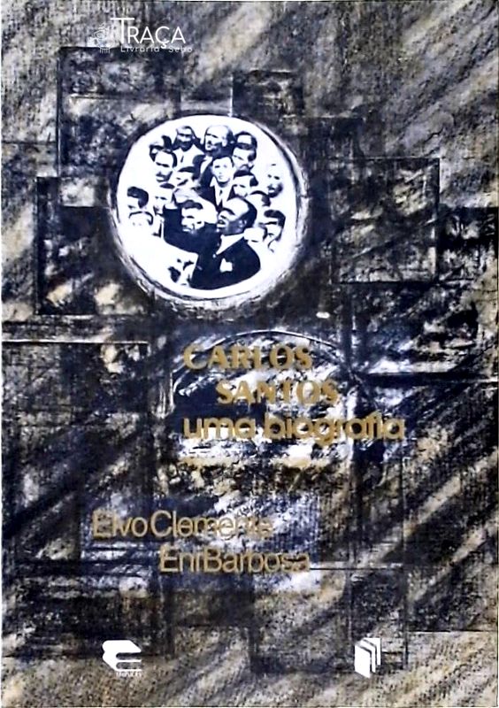 Carlos Santos - Uma Biografia