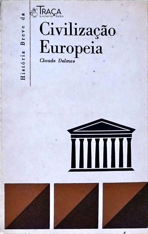 História Breve da Civilização Europeia