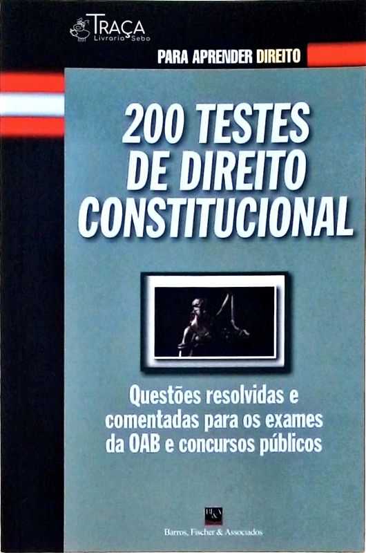200 Testes de Direito Constitucional
