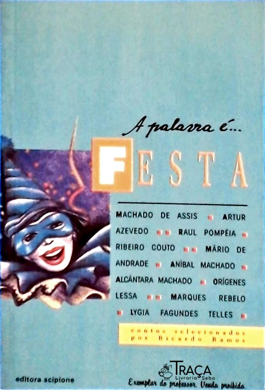 A Palavra é... Festa