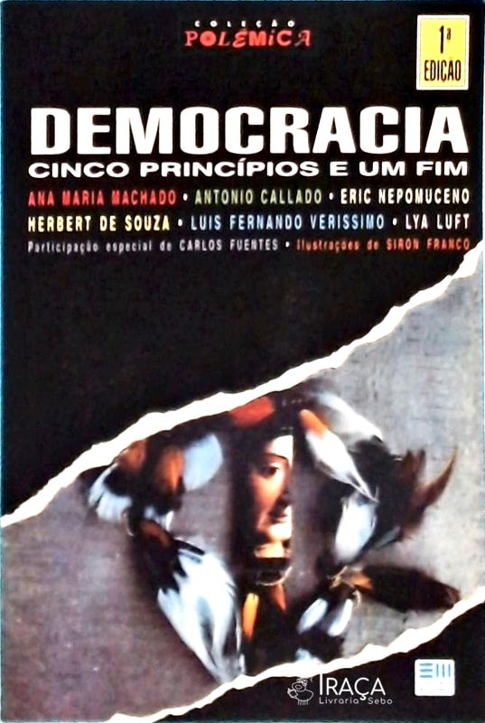 Democracia: Cinco Princípios e Um Fim