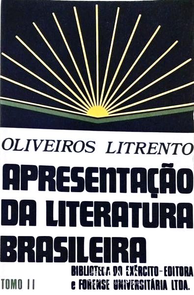 Apresentação da Literatura Brasileira Tomo 2